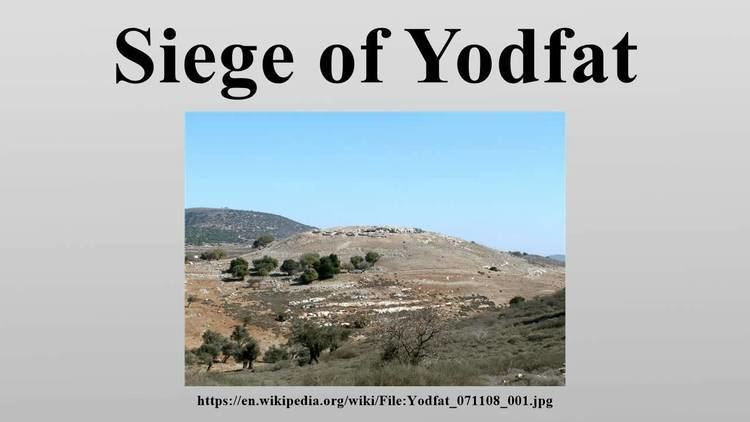 Siege of Yodfat Siege of Yodfat YouTube