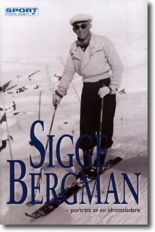 Sigge Bergman idrottsforumorg Recension Sigge Bergman Portrtt av en