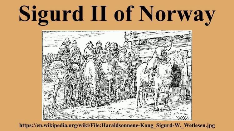 Sigurd II of Norway Sigurd II of Norway YouTube
