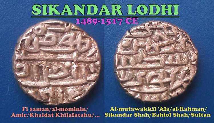 Sikandar Lodi Delhi Sultanate Lodhi Dynasty 2 Sikandar Lodhi 1489