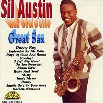Sil Austin Sil Austin Great Sax Amazoncom Music
