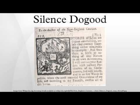 Silence Dogood Silence Dogood YouTube