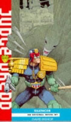 Silencer (Judge Dredd novel) t3gstaticcomimagesqtbnANd9GcTNw0GQz4S5FpLnWD