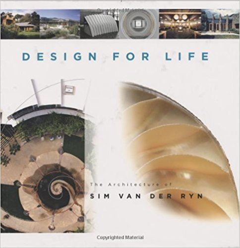 Sim Van der Ryn Amazoncom Sim Van der Ryn Books Biography Blog Audiobooks Kindle