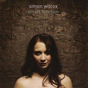 Simon Wilcox Simon Wilcox Free listening videos concerts stats and photos at