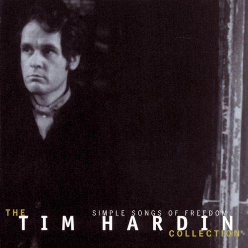 Simple Songs of Freedom: The Tim Hardin Collection httpsimagesnasslimagesamazoncomimagesI5