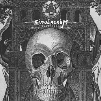 Simulacrum (album) imagespopmatterscomnewsartjjohnzornsimulac