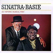 Sinatra–Basie: An Historic Musical First httpsuploadwikimediaorgwikipediaenthumbd