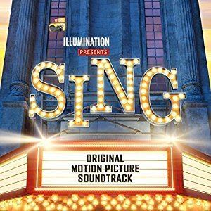 Sing: Original Motion Picture Soundtrack httpsimagesnasslimagesamazoncomimagesI6
