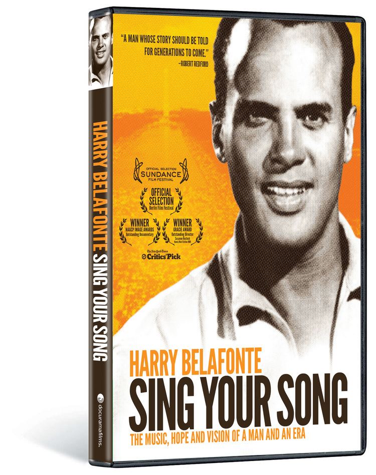 Sing Your Song Sing Your Song Harry Belafonte Docurama Docurama Films
