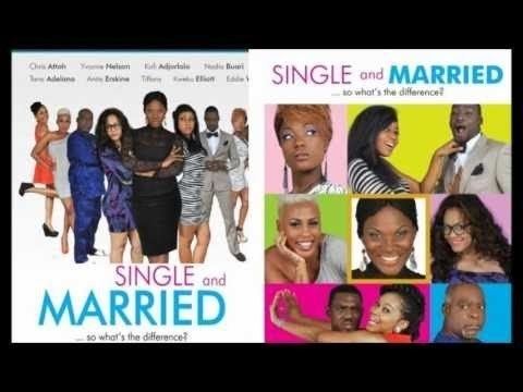 Single and Married Single and Married Ghanaian Movie Review YouTube