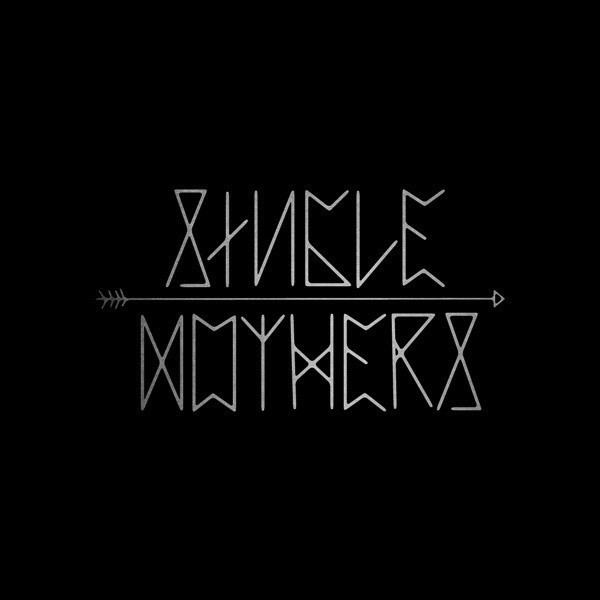 Single Mothers (band) Single Mothers Discography at Discogs