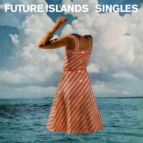Singles (Future Islands album) cdn2pitchforkcomalbums20331c406d674jpg
