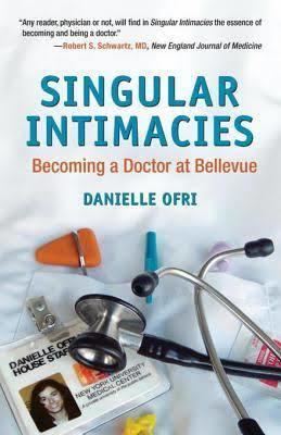 Singular Intimacies: Becoming a Doctor at Bellevue t3gstaticcomimagesqtbnANd9GcTLv1q5ER8nPhmzNr