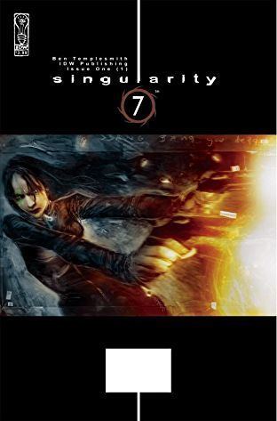 Singularity 7 Singularity 7 Digital Comics Comics by comiXology
