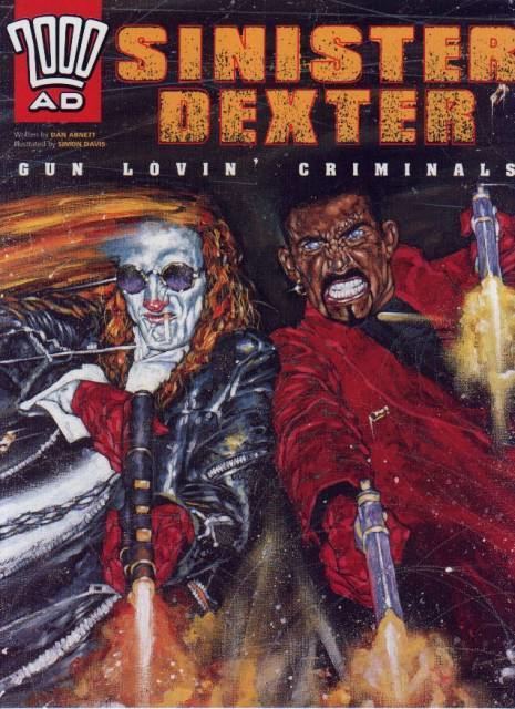 Sinister Dexter Sinister Dexter Gun Lovin39 Criminals Volume Comic Vine