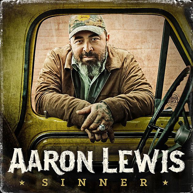 Sinner (Aaron Lewis album) tasteofcountrycomfiles201606aaronlewisalbumjpg