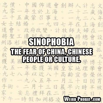 Sinophobia weirdphobiacomimagesSinophobiajpg
