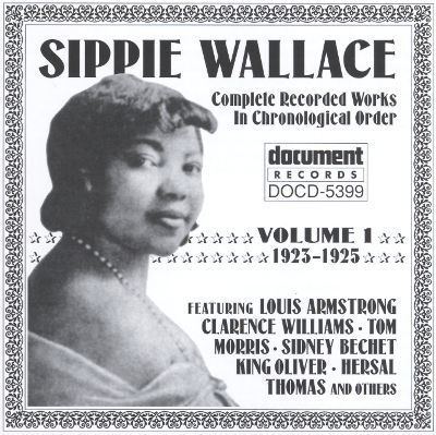 Sippie Wallace Complete Recorded Works Vol 1 19231925 Sippie