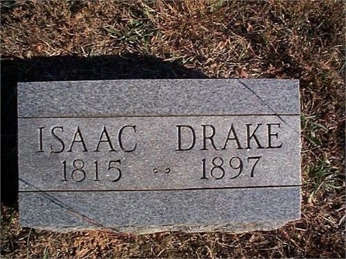 Isaac Drake Isaac Drake 1815 1897 Find A Grave Memorial