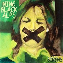 Sirens (Nine Black Alps album) httpsuploadwikimediaorgwikipediaenthumb1
