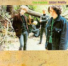 Sittin' Pretty (The Pastels album) httpsuploadwikimediaorgwikipediaenthumbf