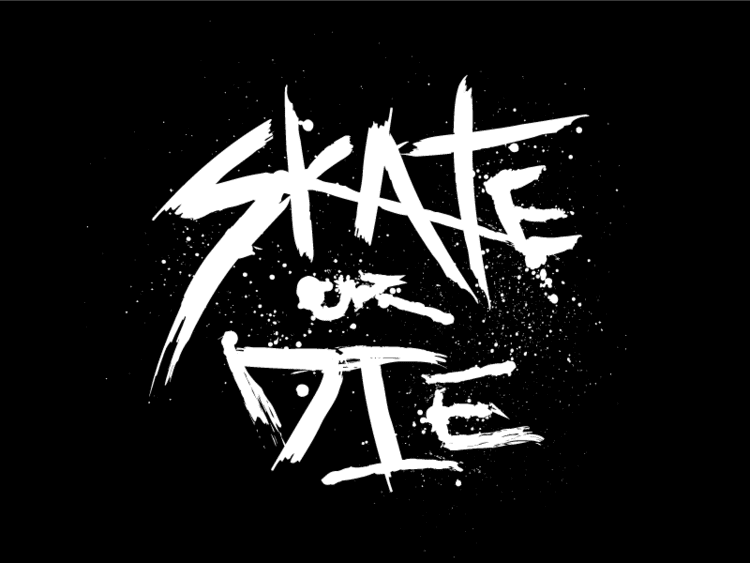 Skate or Die! Skate Or Die by Brad Kins Dribbble