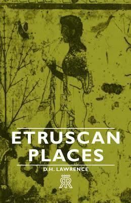 Sketches of Etruscan Places and other Italian essays t3gstaticcomimagesqtbnANd9GcRqXrZA0n8Wr3gx8t