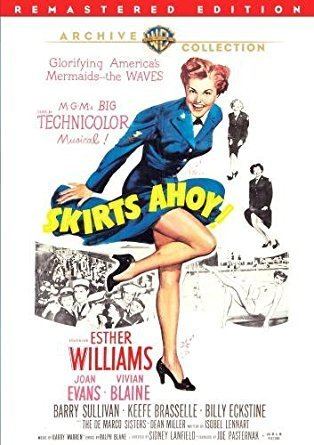 Skirts Ahoy! Amazoncom Skirts Ahoy Esther Williams Joan Evans Vivian Blaine