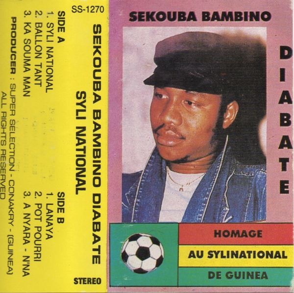 Sekou Ba Sekouba Bambino Diabate Syli National Awesome Tapes