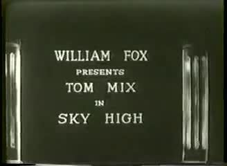 Sky High (1922 film) Sky High 1922 film Wikipedia