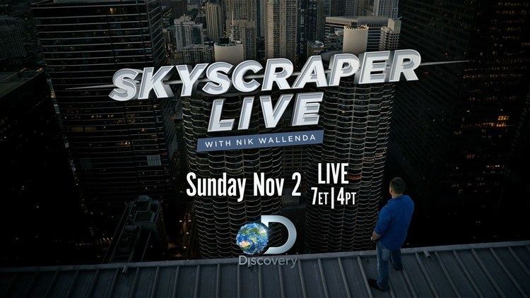 Skyscraper Live Skyscraper Live with Nik Wallenda Sun Nov 2 76c YouTube