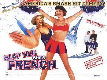 Slap Her... She's French Slap Her Shes French Movie Poster 2 of 2 IMP Awards