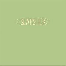 Slapstick (album) httpsuploadwikimediaorgwikipediaenthumbf