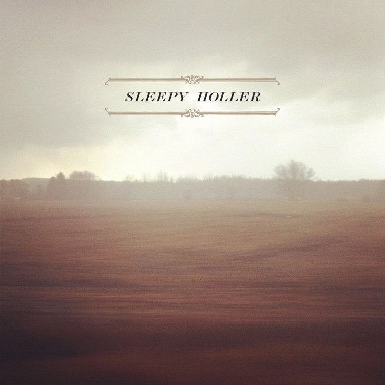 Sleepy Holler Sleepy Holler