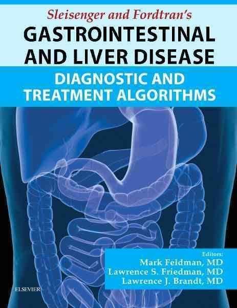 Sleisenger and Fordtran's Gastrointestinal and Liver Disease t0gstaticcomimagesqtbnANd9GcSCeyal7iHjoKM3vM