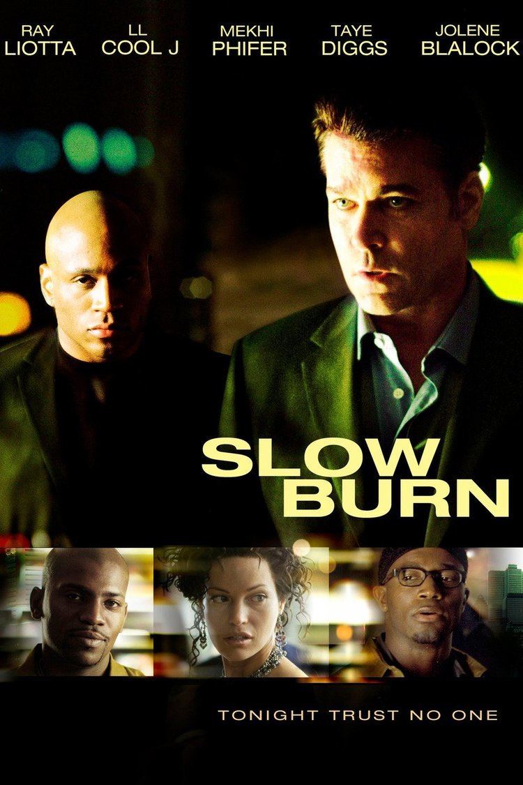 Slow Burn (2005 film) wwwgstaticcomtvthumbmovieposters162622p1626