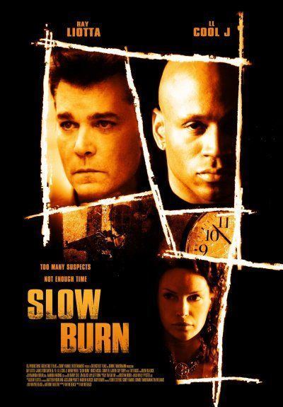 Slow Burn (2005 film) Slow Burn 2005 Find your film movie recommendation movie