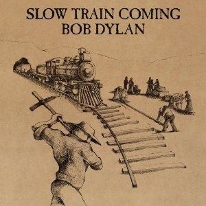 Slow Train Coming httpsuploadwikimediaorgwikipediaencc7Bob