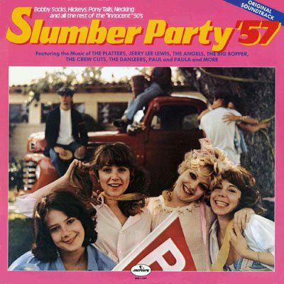 Slumber Party '57 Slumber Party 3957 Soundtrack details SoundtrackCollectorcom