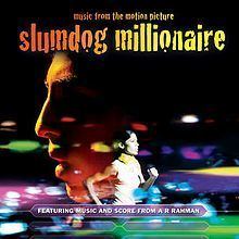 Slumdog Millionaire: Music from the Motion Picture httpsuploadwikimediaorgwikipediaenthumb0