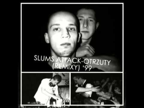 Slums Attack Slums Attack Dlaczego prod Peja YouTube