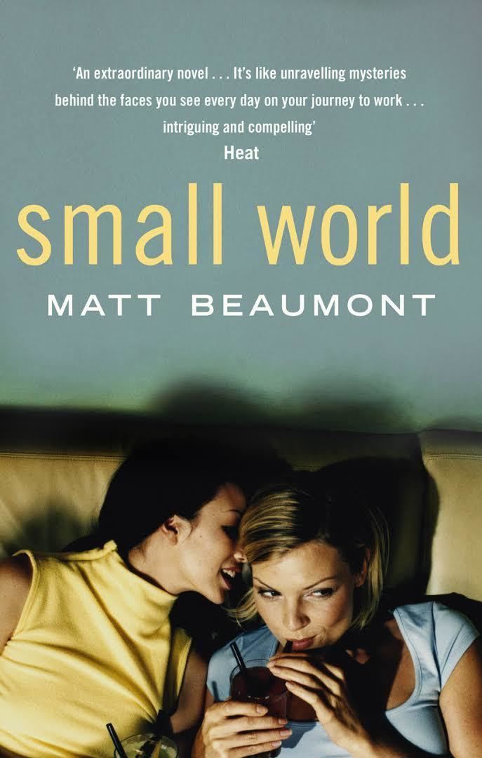 Small World (Beaumont novel) t2gstaticcomimagesqtbnANd9GcQE72KOrlwytEqM2S