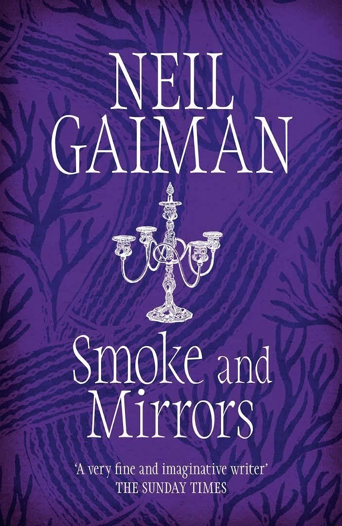 Smoke and Mirrors (Gaiman book) t3gstaticcomimagesqtbnANd9GcSwJS1wcReT0cjw4w