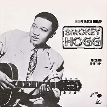 Smokey Hogg Smokey Hogg Big Road Blues