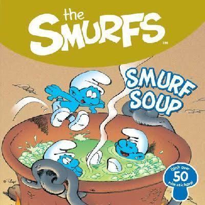 Smurf Soup t0gstaticcomimagesqtbnANd9GcQc6x4igVPszsVPU