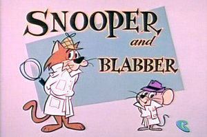 Snooper and Blabber Snooper and Blabber Toonarific Cartoons