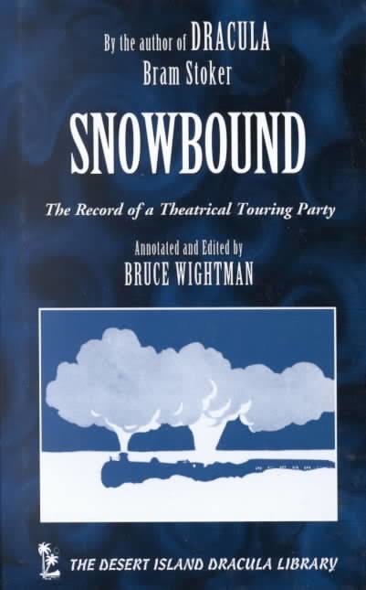 Snowbound: The Record of a Theatrical Touring Party t2gstaticcomimagesqtbnANd9GcTZvoqDj7MUN9Rp2