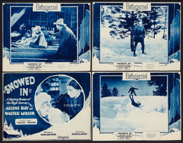 Snowed In (serial) Lobby cards from the 1926 silent serial Snowed In The film is lost