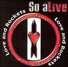 So Alive (Love and Rockets album) httpsuploadwikimediaorgwikipediaenthumb8